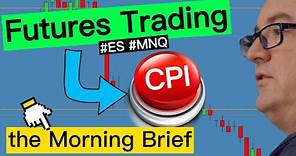 How to get Context before Trading the S&P today? Watch The Morning Brief! 📈 🤑 #futures #daytrading