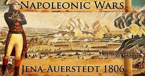 Napoleonic Wars: Battles of Jena - Auerstedt 1806 DOCUMENTARY