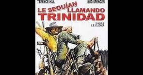 Le Seguían Llamando Trinidad - Continuavano a Chiamarlo Trinità (1971)(español)