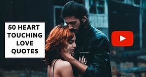 50 The Best Love Quotes // Most Heart Touching Sayings About Love ♥