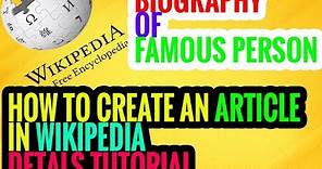 How to create biography page in wikipedia [100% details & best]