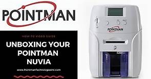 Unboxing Your Pointman NUVIA ID Card Printer - Pointman Technologies Inc.