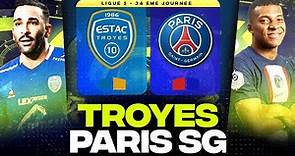 🔴 TROYES - PSG | Lens n'est plus qu'à 3 pts ! ( estac vs paris ) | LIGUE 1 - LIVE/DIRECT