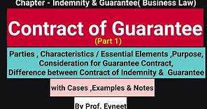 Contract of Guarantee | Difference between Contract of Indemnity and Contract of Guarantee| CA Inter