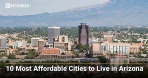 [Top 10] Best & Cheapest Places to Live in Arizona | HOMEiA