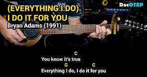 (Everything I Do) I Do It For You - Bryan Adams (Guitar Chords Tutorial with Lyrics)