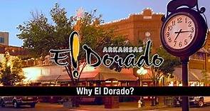 Why El Dorado Arkansas? Ask Wanye