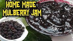 Home made mulberry jam