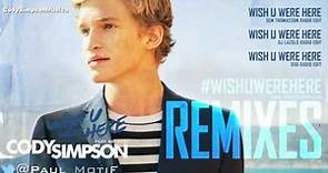 Cody Simpson - Wish U Were Here ft. Becky G [Remixe] (DJ Lazslo Radio Edit)