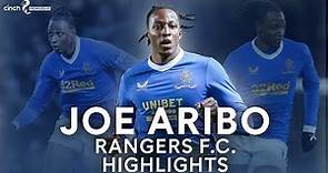 Joe Aribo Joins Southampton from Rangers! | Player Highlights | SPFL