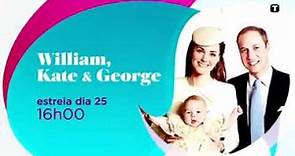 William, Kate and George: The New Royal Family - Promo SIC Mulher
