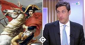 L'héritage controversé de Napoléon Bonaparte - C à Vous - 04/05/2021
