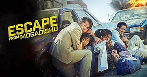 Escape from Mogadishu | UK Trailer | 2022 | Real life escape thriller