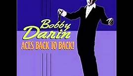 Bobby Darin - I Am Sitting On Top Of The World
