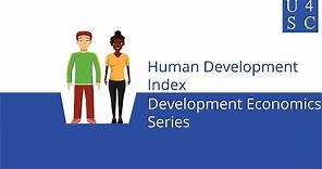 Human Development Index: Quantifying Quality of Life - Development Economics Series | Academy 4 ...