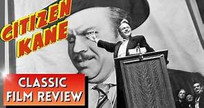 CLASSIC FILM REVIEW: Citizen Kane (1941) Orson Welles Masterpiece