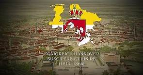 Himno Nacional del Reino de Hannover: "Heil, dir Hannover"