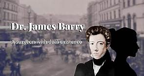 Dr. James Barry the Story of The Man Who Was Actually Margart Ann Bulkley a Women