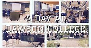 A Day at Dawson College