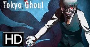 Tokyo Ghoul - Season 1 - Official Uncut Trailer