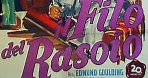 Il Filo del Rasoio - Film completo 1946