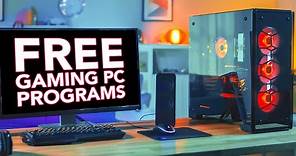 25 FREE PC Programs Every Gamer Should Have [2021]