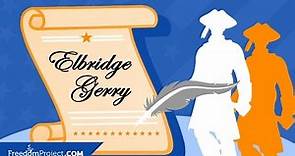Elbridge Gerry | Declaration of Independence