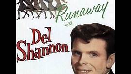 Del Shannon - Runaway (Rare Stereo Version)