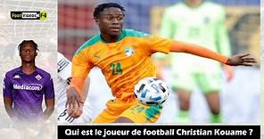 Qui est le joueur de football Christian Kouame ?