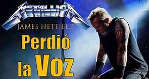 James Hetfield de Metallica Pierde su Voz | Historias de Cantantes