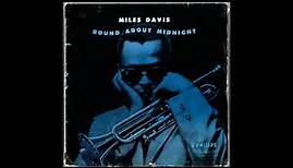 'Round About Midnight (Miles Davis Full Album 1957)