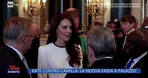 Kate contro Camilla: la nuova faida a Palazzo - La Vita in diretta - 22/05/2023