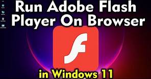 How To Run Adobe Flash Player On Browser In windows 11 | Run Flash Player On Google Chrome