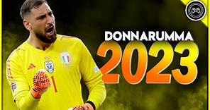 Gianluigi Donnarumma 2022/23 ● PSG TOWER ● Crazy Saves & Passes Show | FHD