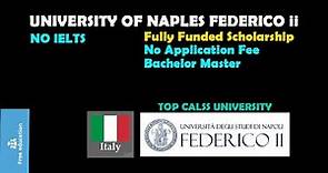 UNIVERSITY OF NAPLES FEDERICO ii | UNIVERSITY OF NAPLES FEDERICO ii Application Process