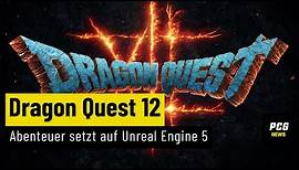 Dragon Quest 12 & mehr angekündigt | NEWS