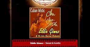 Eddie Gómez – Sweet & Gentle