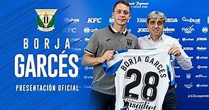 🎙Presentación de Borja Garcés como nuevo jugador del C.D. Leganés