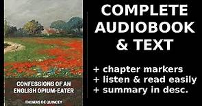 Confessions of an English Opium-Eater. By Thomas De Quincey. Audiobook