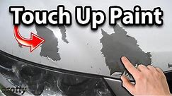 How to Touch Up Paint on Your Car