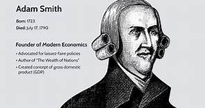 Adam Smith: Who He Was, Early Life, Accomplishments and Legacy