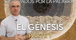 Génesis: Introducción, estructura del libro y primer relato de la creación.