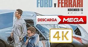 Descargar Ford v Ferrari Español Latino 4k (Mega)