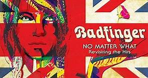 Badfinger - No Matter What: Revisiting the Hits (Colored Vinyl LP)