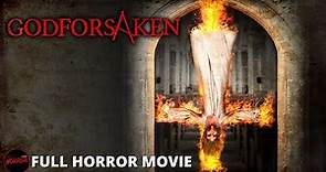 Horror Film GODFORSAKEN - FULL MOVIE | Found Footage Supernatural Collection
