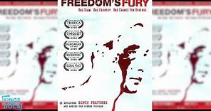 Freedom's Fury: Full Documentary