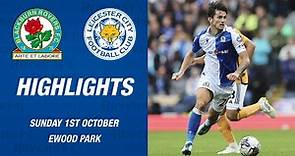 Highlights: Blackburn Rovers v Leicester City