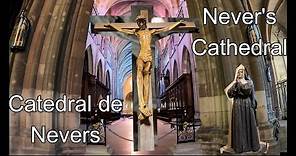 Catedral de Nevers / Never's Cathedral