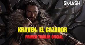 Kraven El Cazador - Primer Tráiler Oficial