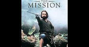 'The Mission' - FULL MOVIE -1986 -Robert De Niro, Jeremy Irons, & Liam Neeson.